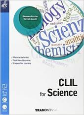 CLIL for science. Con Extrakit-Openbook. Con e-book. Con espansione online