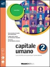 Capitale umano. Openbook-Extrakit. Con e-book. Con espansione online. Vol. 2