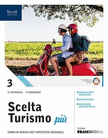 Scelta turismo più. Con e-book. Con espansione online. Vol. 3 - Giorgio Campagna, Vito Loconsole - Libro Tramontana 2019 | Libraccio.it