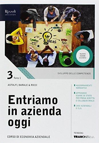 Entriamo in azienda oggi. (Adozione tipo B). Con ebook. Con espansione online. Vol. 3 - Eugenio Astolfi, Stefano Rascioni, Giovanna Ricci - Libro Tramontana 2018 | Libraccio.it