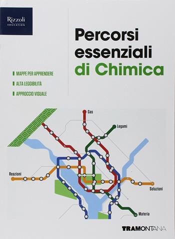 Percorsi essenziali di chimica. Per le Scuole superiori. - Salvatore Passannanti, Carmelo Sbriziolo - Libro Tramontana 2018 | Libraccio.it