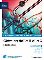 Chimica dalla A alla Z. Ediz. blu. Per il secondo biennio delle Scuole superiori. Con e-book. Con espansione online. Vol. 2: Dalla struttura atomica all'elettrochimica