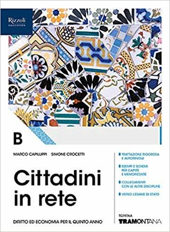 Cittadini in rete. Per il quinto anno delle Scuole superiori. Vol. B - Marco Capiluppi, Simone Crocetti - Libro Tramontana 2019 | Libraccio.it