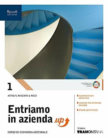 Entriamo in azienda. Corso di economia aziendale. Per le Scuole superiori. Vol. 1 - Eugenio Astolfi, Lucia Barale, Giovanna Ricci - Libro Tramontana 2019 | Libraccio.it