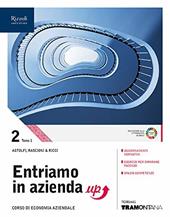 Entriamo in azienda. Corso di economia aziendale. Con e-book. Con espansione online. Vol. 2