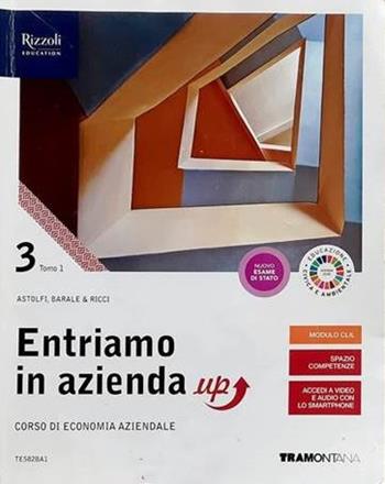 Entriamo in azienda up. Corso di economia aziendale. Con e-book. Con espansione online. Vol. 3 - Eugenio Astolfi, Lucia Barale, Giovanna Ricci - Libro Tramontana 2020 | Libraccio.it