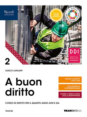 A buon diritto. Corso di diritto. Per il terzo anno delle Scuole superiori. Con e-book. Con espansione online. Vol. 2 - Marco Capiluppi - Libro Tramontana 2020 | Libraccio.it