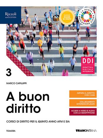 A buon diritto. Corso di diritto. Per il terzo anno delle Scuole superiori. Con e-book. Con espansione online. Vol. 3 - Marco Capiluppi - Libro Tramontana 2020 | Libraccio.it