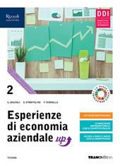 Esperienze di economia aziendale up. Con quaderno di didattica inclusiva. Con e-book. Con espansione online. Vol. 2