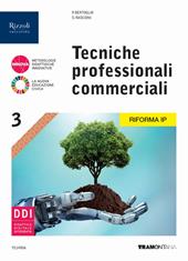 Tecniche professionali commerciali. Ediz. per la riforma IP. Per gli Ist. professionali. Con e-book. Con espansione online. Vol. 3