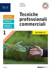 Tecniche professionali commerciali. Turismo. Con e-book. Con espansione online. Vol. 1  - Libro Tramontana 2020 | Libraccio.it