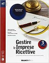 Gestire le imprese ricettive up. Accoglienza turistica. Con e-book. Con espansione online. Vol. 3