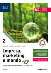 Impresa, marketing e mondo up. Con e-book. Con espansione online. Vol. 2