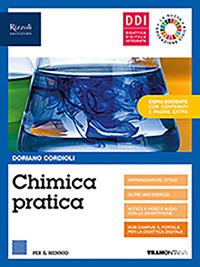 Chimica pratica. Con Fascicolo covid-19. Con e-book. Con espansione online - Doriano Cordioli - Libro Tramontana 2021 | Libraccio.it