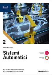 Sistemi automatici. Con e-book. Con espansione online. Vol. 2