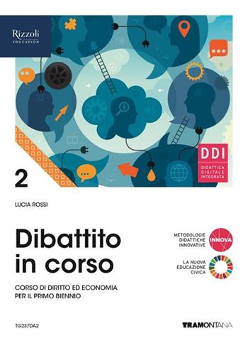 Dibattito in corso. Con e-book. Con espansione online. Vol. 2 - Lucia Rossi - Libro Tramontana 2022 | Libraccio.it