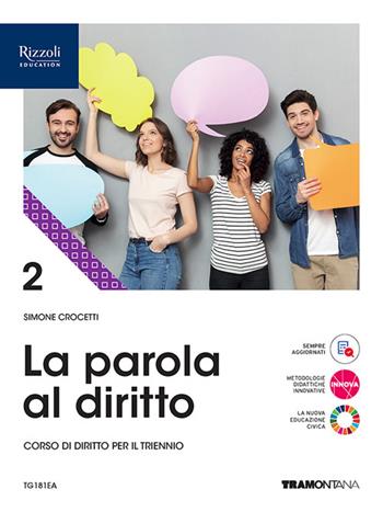 La parola al diritto. Con e-book. Con espansione online. Vol. 2 - Simone Crocetti - Libro Tramontana 2023 | Libraccio.it