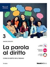 La parola al diritto. Con e-book. Con espansione online. Vol. 3