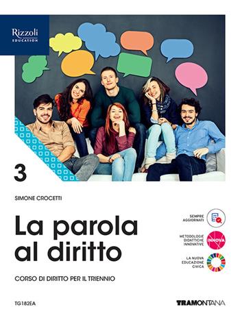 La parola al diritto. Per le Scuole superiori. Vol. 3 - Simone Crocetti - Libro Tramontana 2023 | Libraccio.it