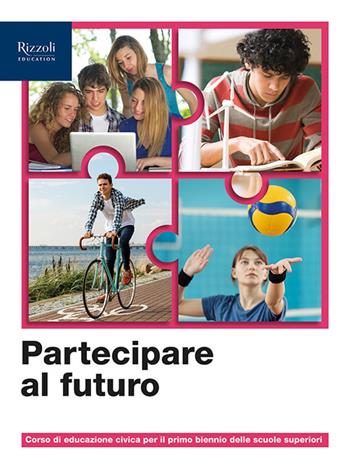 Partecipare al futuro. Corso di Educazione civica. Per il biennio delle Scuole superiori.  - Libro Tramontana 2025 | Libraccio.it