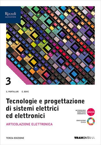 Tecnologie progettazione sistemi elettrici ed elettronici. Con e-book. Con espansione online. Vol. 3: Articolazione Elettronica - Giorgio Portaluri, Enea Bove - Libro Tramontana 2024 | Libraccio.it