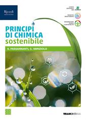 Principi chimica sostenibile. Vol. unico. Con e-book. Con espansione online
