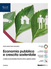 Economia pubblica e crescita sostenibile. Con e-book. Con espansione online