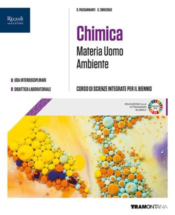 Materia Uomo Ambiente. Fisica, Chimica, Biologia, Scienze della Terra. Per le Scuole superiori. - Elena Porzio, Rachele Ugazio, Marta Armilli - Libro Tramontana 2026 | Libraccio.it