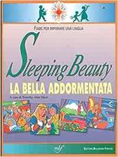 Sleeping beauty-La bella addormentata