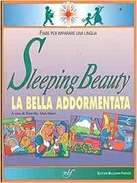 Sleeping beauty-La bella addormentata  - Libro Bulgarini 1993, Fiabe per imparare una lingua | Libraccio.it