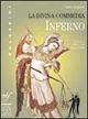 La Divina Commedia. Per le Scuole superiori. Vol. 1: Inferno. - Dante Alighieri - Libro Bulgarini 2001 | Libraccio.it