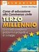 Terzo millennio. Affettività famiglia scuola lavoro. - Alberto Pellegrino, Elio Bonifazi - Libro Bulgarini 2005 | Libraccio.it