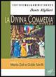 La Divina Commedia. Ediz. integrale - Dante Alighieri - Libro Bulgarini 2006 | Libraccio.it