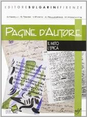 Pagine d'autore. Vol. C: Il mito-L'epica.