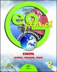 Geoplanet. Per la Scuola media. Vol. 2: Europa: storia, regioni, paesi. - Francesco Magni, Antonio Londrillo - Libro Bulgarini 2012 | Libraccio.it