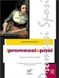 I promessi sposi. Con CD Audio. - Alessandro Manzoni - Libro Bulgarini 2010 | Libraccio.it