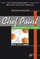 Chef point. Per la 3ª classe degli Ist. tecnici e professionali. : Arte bianca - Gioia Cesarotti, Andrea Arrighi - Libro Bulgarini 2010 | Libraccio.it