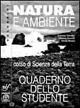 Natura e ambiente. Scienze della terra. Per le Scuole superiori. : Quaderno dello studente - Roberto Torchio, Simona Bonelli, Elena Bruno - Libro Bulgarini 2010 | Libraccio.it