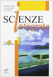 Scienze integrate. Con laboratorio. Vol. 1