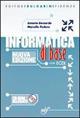Informatica di base. Con CD-ROM. Con espansione online - Antonio Bernardo, Marcello Pedone Bulgarini 2008 | Libraccio.it