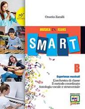 Musica in jeans. Smart B. Con e-book. Con espansione online. Vol. 2