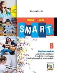 Musica in jeans. Smart B. Per la Scuola media. Vol. 2 - Onorio Zaralli - Libro Bulgarini 2021 | Libraccio.it