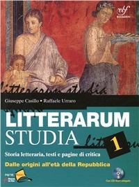 Litterarum studia. Con espansione online. Vol. 1: Dalle origini all'età della Repubblica. - Giuseppe Casillo, Raffaele Urraro - Libro Bulgarini 2012 | Libraccio.it