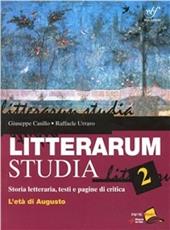 Litterarum studia. Con espansione online. Vol. 2: L'età di Augusto