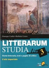 Litterarum studia. Con espansione online. Vol. 3: L'età imperiale