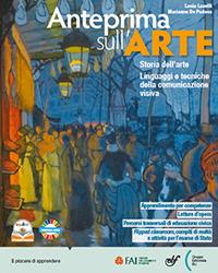 Anteprima sull'arte. Con album operativo, Studiafacile. Per la Scuola media. - Lucia Lazotti, Marianna De Padova - Libro Bulgarini 2023 | Libraccio.it