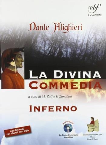 Inferno. La divina commedia. Ediz. integrale. Con DVD. Con espansione online  - Libro Bulgarini 2013 | Libraccio.it