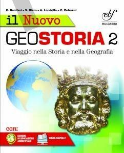Il nuovo geostoria. Con e-book. Con espansione online. Vol. 2 - Elio Bonifazi, Londrillo, S. Rizzo - Libro Bulgarini 2015 | Libraccio.it