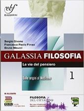 Galassia filosofia. Ediz. integrale. Con e-book. Con espansione online. Vol. 1: Filosofia del cittadino-CLIL.