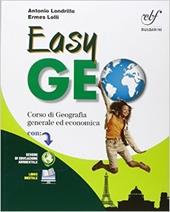Easygeo. Corso di geografia generale ed economica. Con e-book. Con espansione online